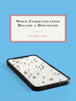 cover image of When Communication Became a Discipline